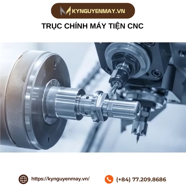 Trục chính máy tiện CNC