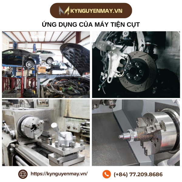 Ứng dụng của máy tiện cụt