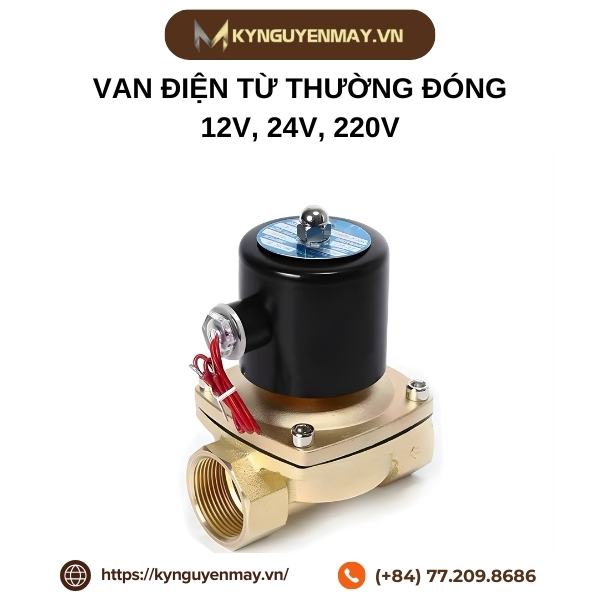 Van điện từ thường đóng 12V, 24V, 220V