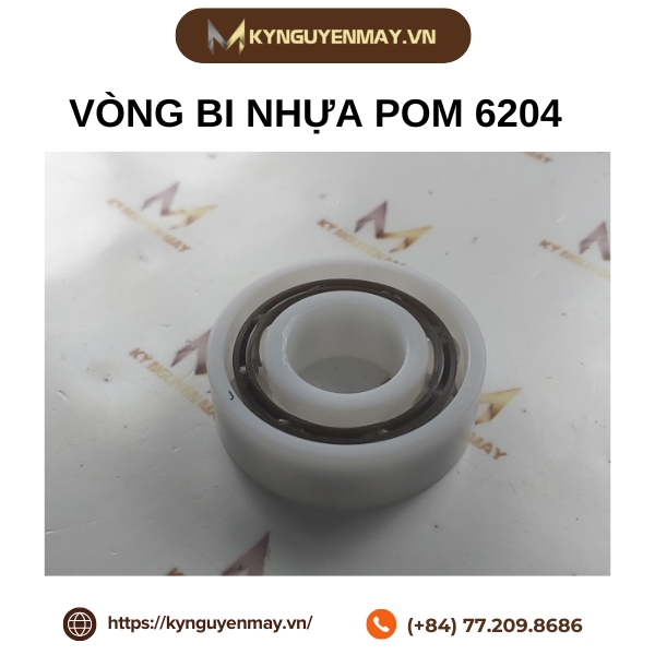 Vòng bi nhựa POM 6204 là gì?