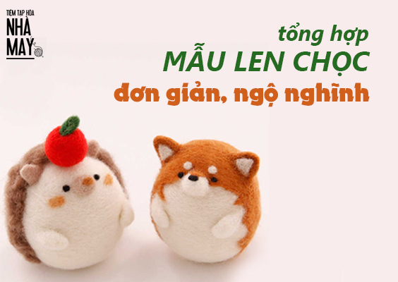 Tổng hợp các mẫu len chọc đơn giản, ngộ nghĩnh