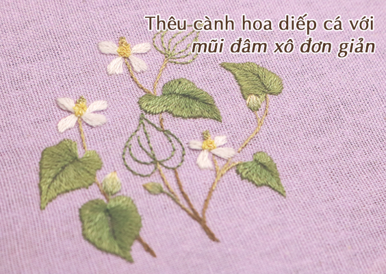 Thêu cành hoa diếp cá bé nhỏ bằng mũi đâm xô đơn giản