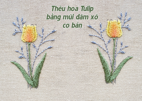 Hướng dẫn thêu hoa Tulip bằng mũi đâm xô cơ bản (có mẫu in)