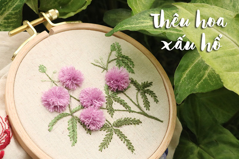 Hướng dẫn thêu hoa xấu hổ đơn giản