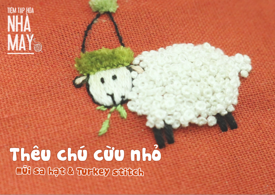 Thêu chú cừu nhỏ bằng mũi Sa hạt và Turkey stitch (có mẫu in)