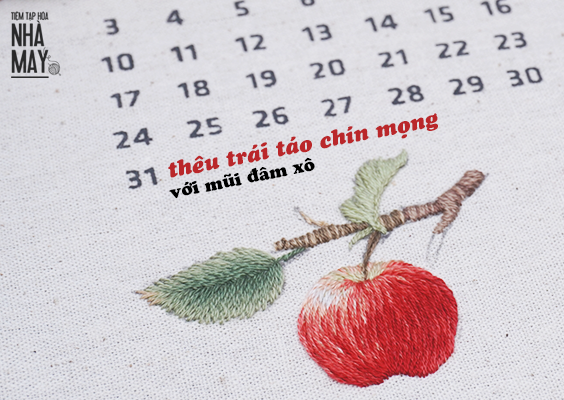 HƯỚNG DẪN THÊU TRÁI TÁO CHÍN MỌNG BẰNG MŨI ĐÂM XÔ (có mẫu in)