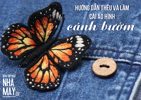 Hướng dẫn thêu và làm cài áo cánh bướm 3D với vải voan kính