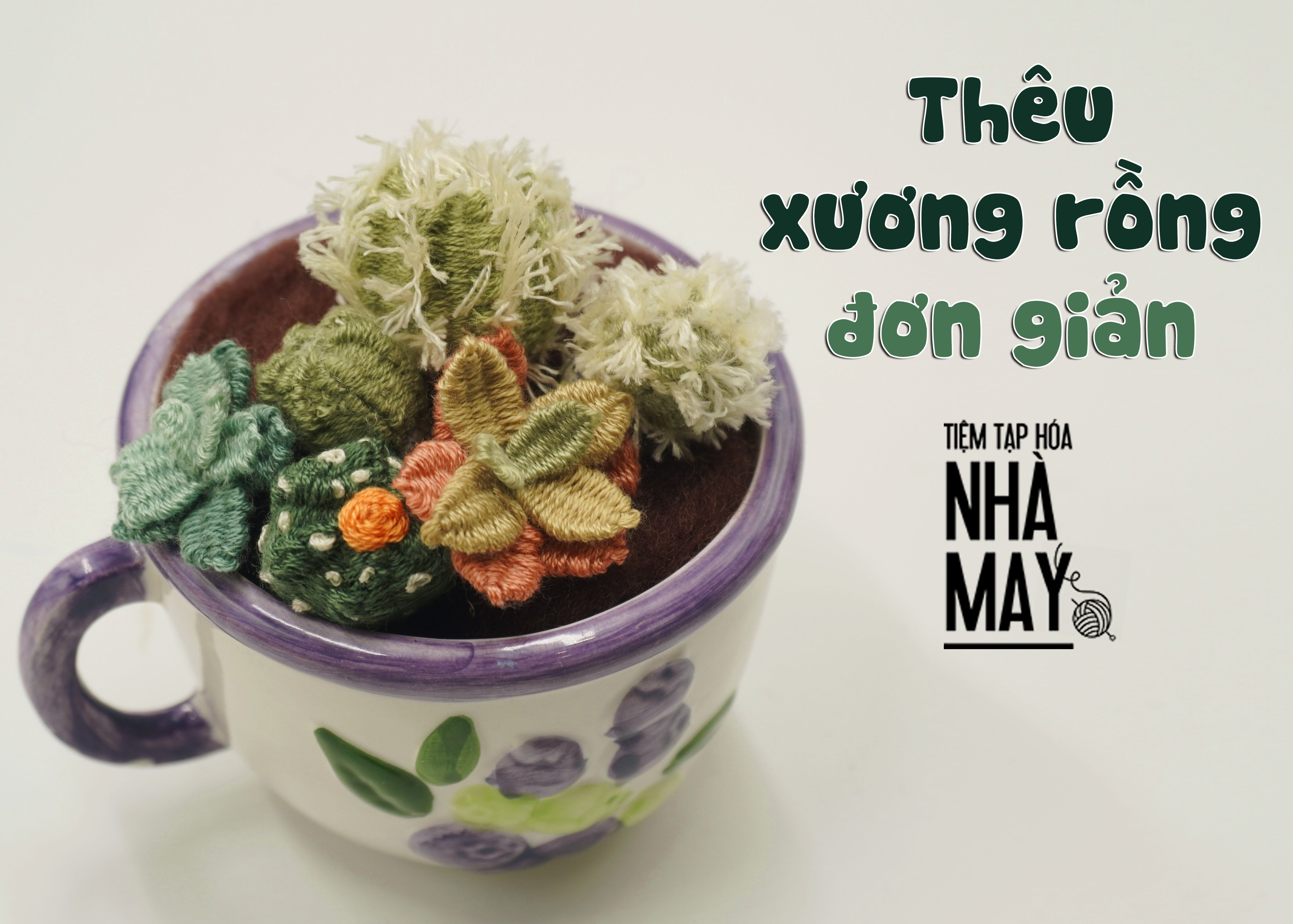 3 cách thêu xương rồng nổi đơn giản