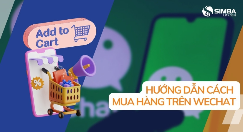 Cách mua hàng trên Wechat