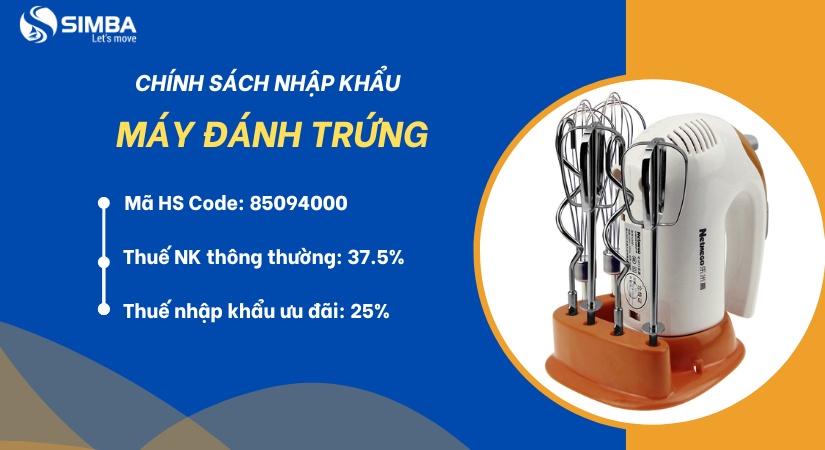 Thủ tục nhập khẩu máy đánh trứng chi tiết