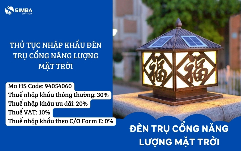 Thủ tục nhập khẩu đèn trụ cổng năng lượng mặt trời