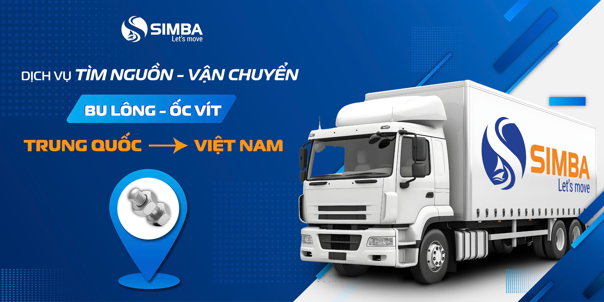 Thủ tục nhập khẩu bu lông ốc vít từ Trung Quốc về Việt Nam | SIMBA GROUP