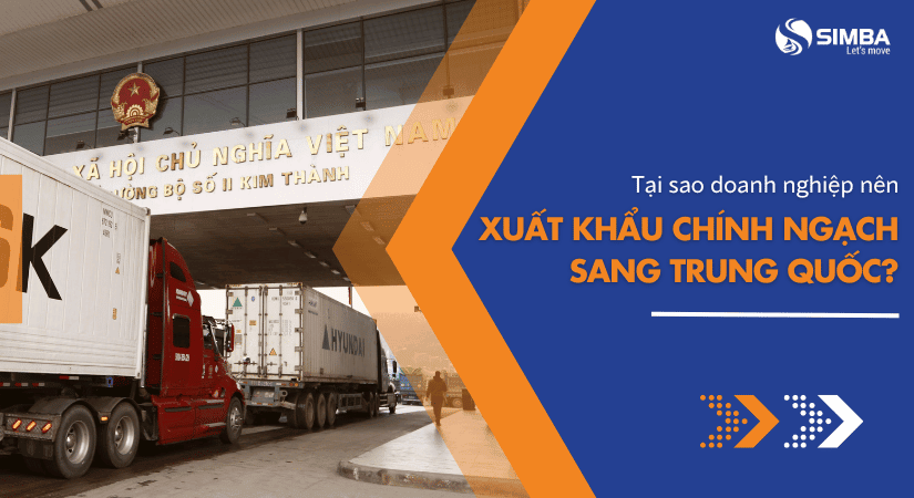 Tại sao doanh nghiệp nên xuất khẩu chính ngạch sang Trung Quốc?