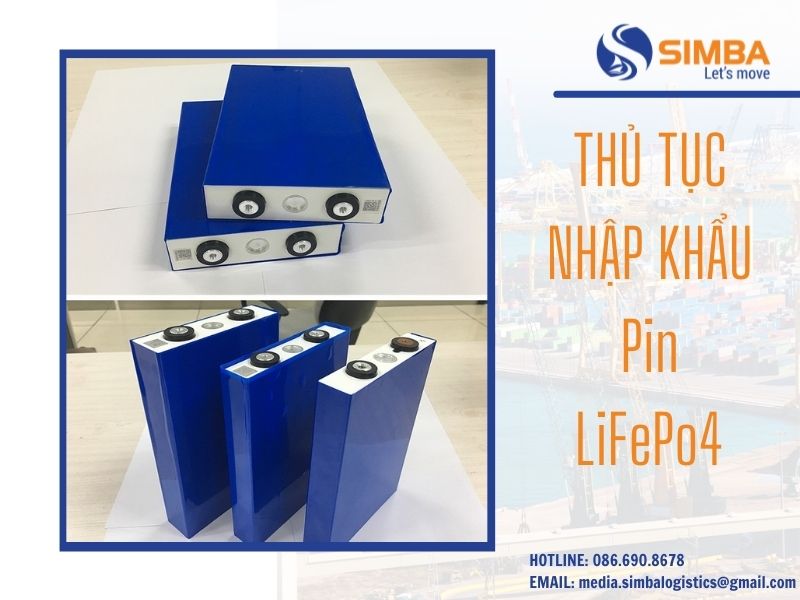 Thủ tục nhập khẩu Pin LiFePo4