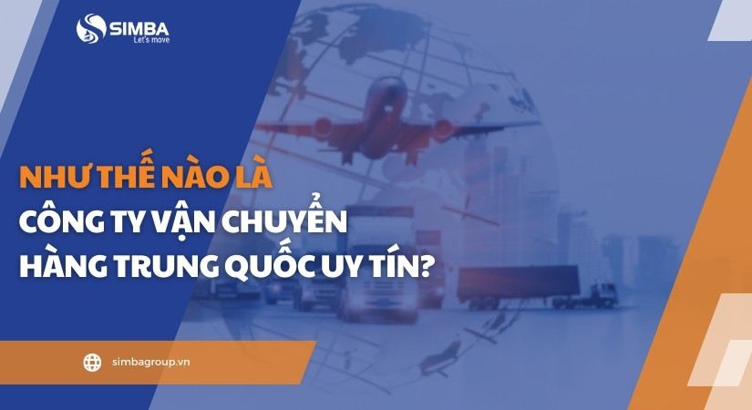 công ty vận chuyển hàng trung quốc uy tín