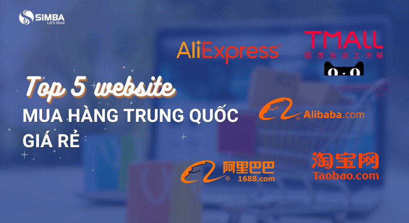 Top 5 website mua hàng Trung Quốc giá rẻ