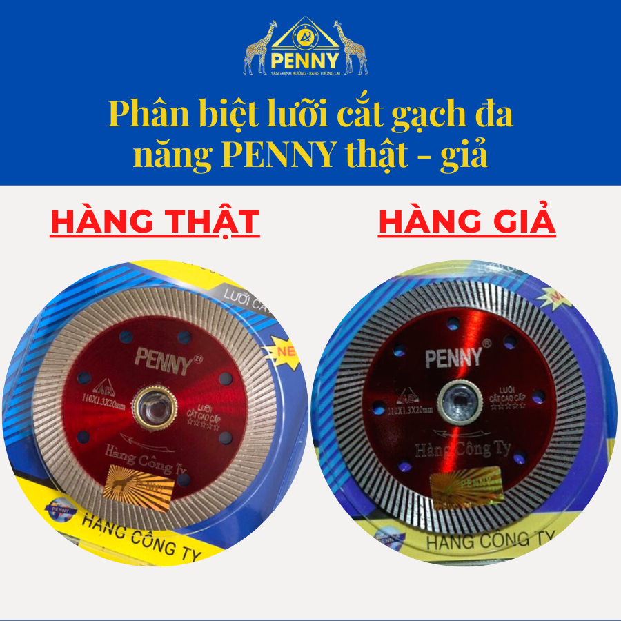 Phân biệt lưỡi cắt gạch đa năng PENNY thật - giả