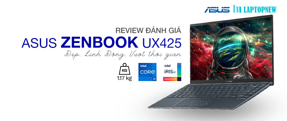 GIỚI THIỆU & ĐÁNH GIÁ ASUS ZENBOOK UX425 | LAPTOPNEW.vn