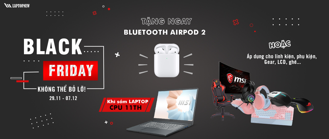 BLACKFRIDAY 2020 - SĂN AIRPODS 2 CHỈ CẦN CLICK