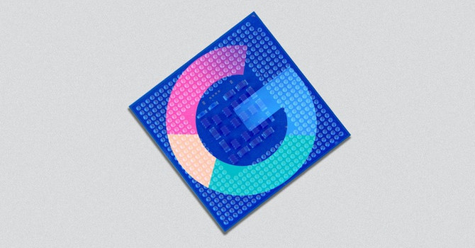 Google chuẩn bị ra mắt chip riêng cho Pixel