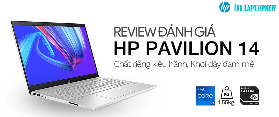 GIỚI THIỆU VÀ ĐÁNH GIÁ HP PAVILION 14 | LAPTOPNEW.vn