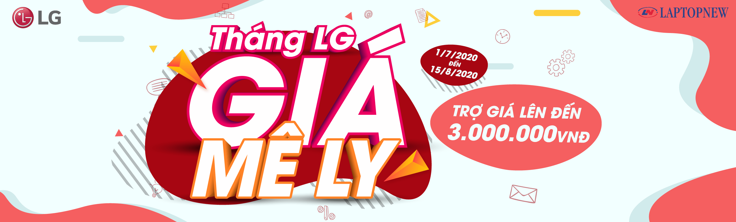 Tháng LG - Giá mê ly