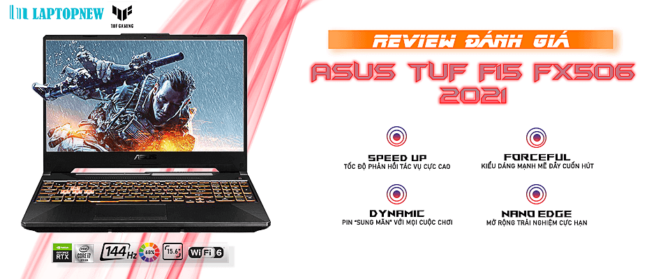 GIỚI THIỆU VÀ ĐÁNH GIÁ ASUS TUF FX506 2021 | LAPTOPNEW.vn | (thiếu video)