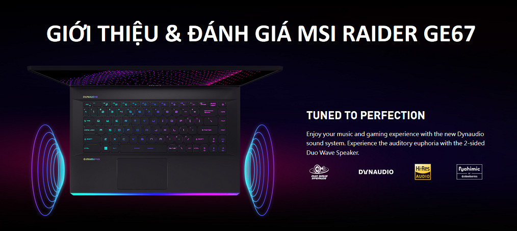 GIỚI THIỆU VÀ ĐÁNH GIÁ LAPTOP MSI RAIDER GE67 | LAPTOPNEW
