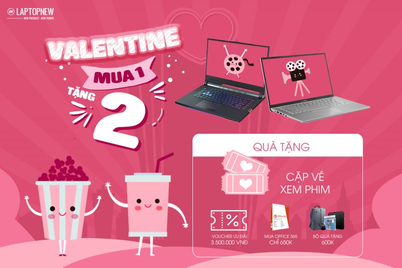 VALENTINE - MUA MỘT ĐƯỢC HAI ( 14-02-2020 )