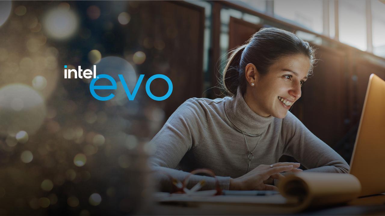 Chứng chỉ Intel Evo là gì? Nó có ý nghĩa gì khi xuất hiện trên laptop?