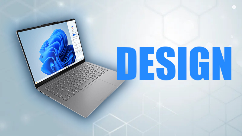 Thiết kế của laptop Lenovo Yoga Slim 7 OLED 14IMH9