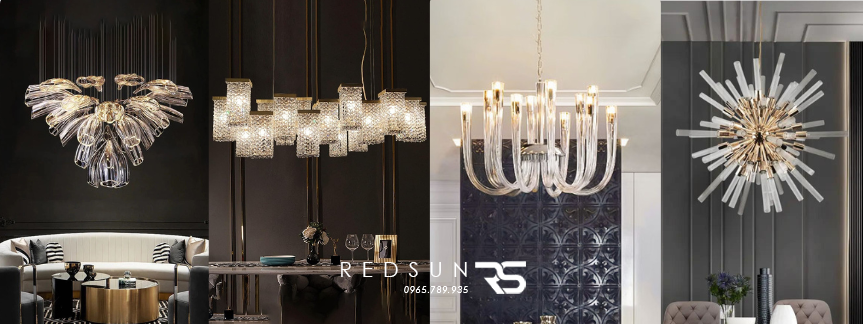 Đèn Redsun - Địa chỉ cung cấp đèn chùm pha lê uy tín, chất lượng cao