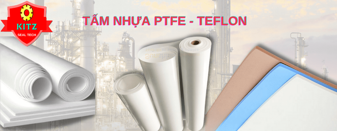 Tấm Nhựa PTFE | Nhựa PTFE Tấm | Cuộn Nhựa PTFE | PTFE Sheet, PTFE Sheet | Tấm Teflon | Teflon Sheet