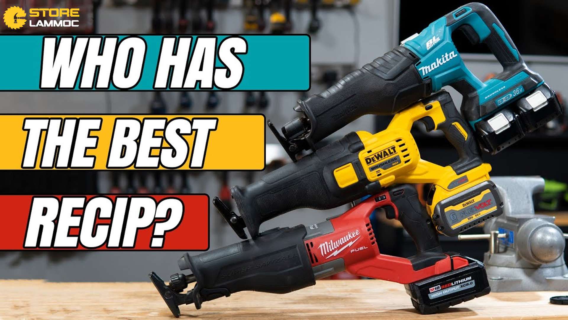 Các loại cưa kiếm pin tốt nhất DeWalt, Makita và Milwaukee.jpg