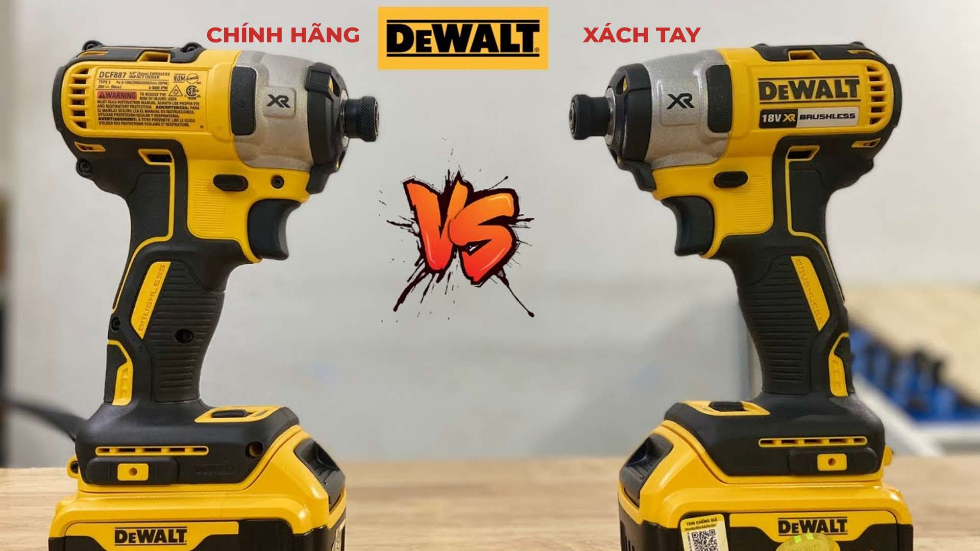 Máy khoan pin Dewalt: Xách tay vs Chính hãng