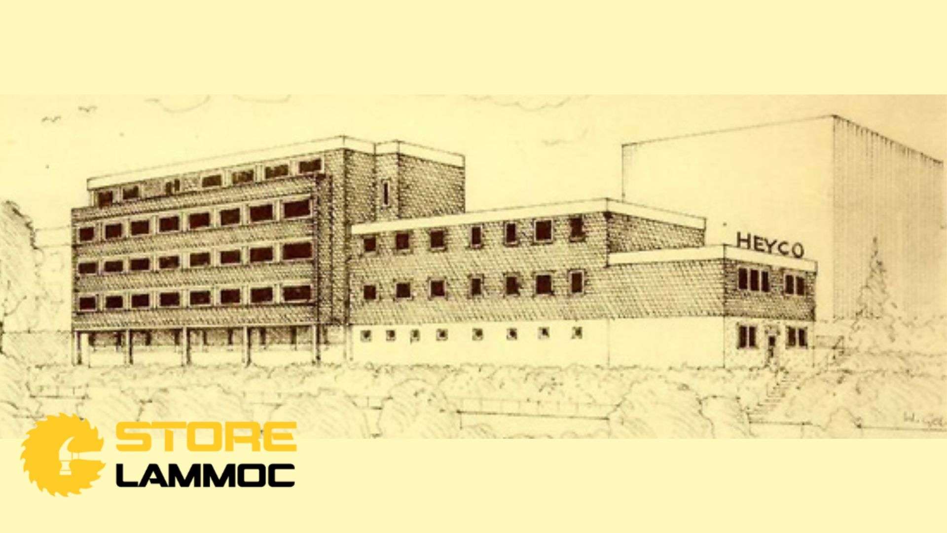 Nhà máy đầu tiên của tập đoàn HEYCO