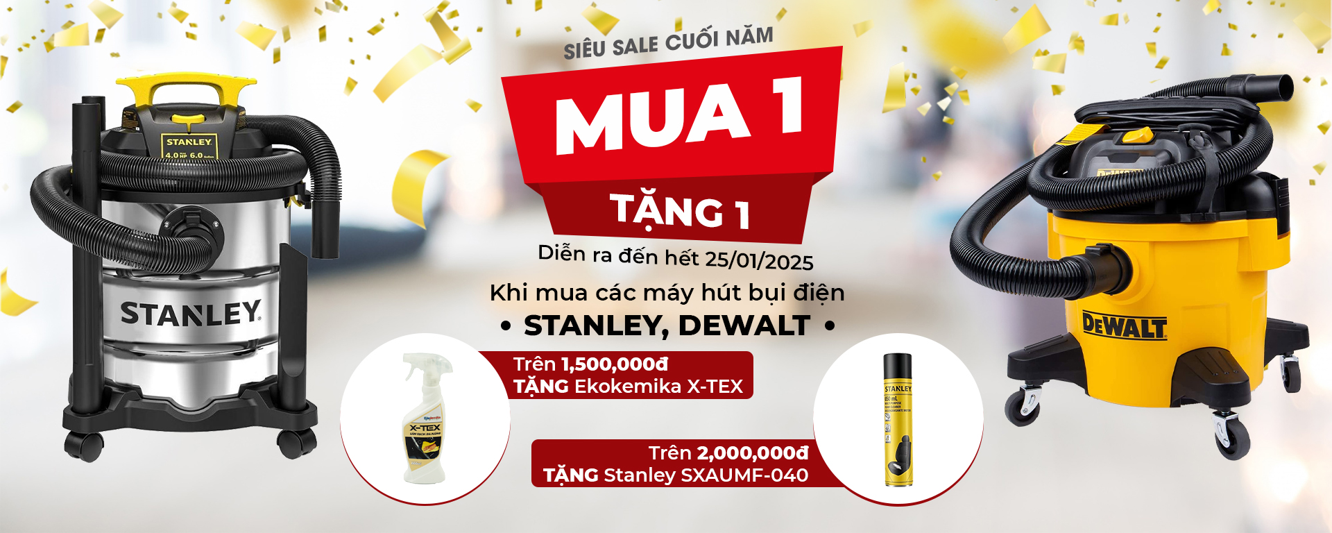 Săn Ngay Ưu Đãi Siêu Hấp Dẫn - Mua Máy Hút Bụi Điện Stanley, Dewalt Tặng Dung Dịch Làm Sạch Đa Năng