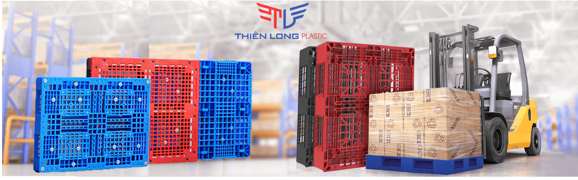 Nhựa Thiên Long- Nhà sản xuất sóng nhựa công nghiệp, Pallet nhựa, Nhựa danpla hàng đầu