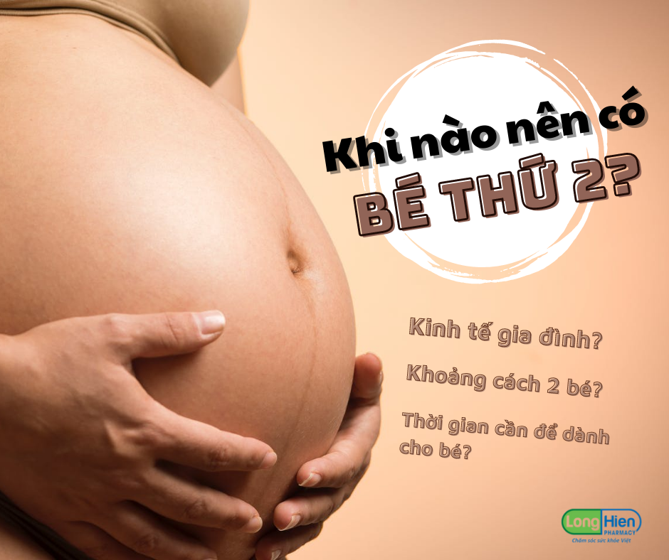Khi nào phù hợp sinh bé thứ 2