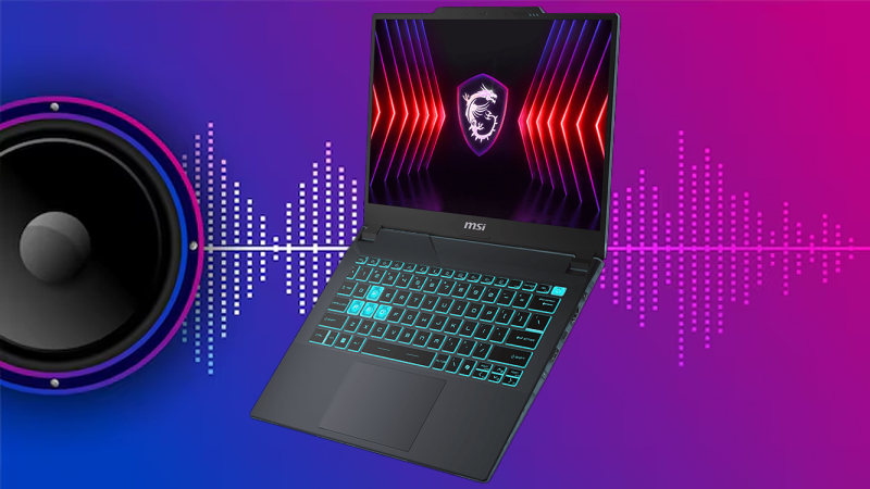 Hệ thống âm thanh của laptop MSI Cyborg 14 (ảnh minh hoạ)
