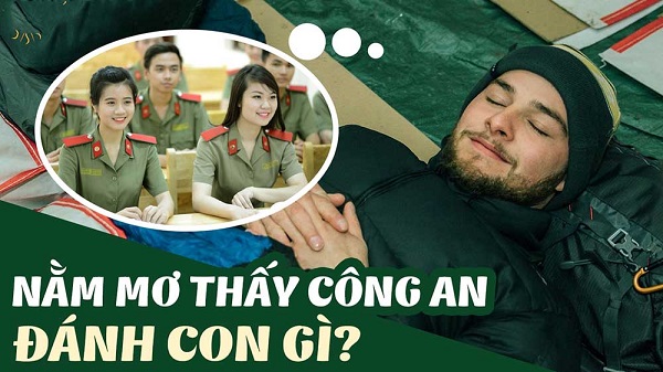 Mơ công an bắt đánh số gì?
