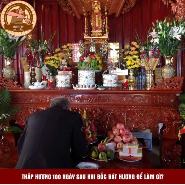 Thắp hương 100 ngày sau khi bốc bát hương để làm gì?