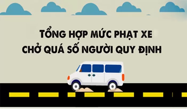 Mức phạt đối với dòng xe 16 chỗ khi chở quá số người quy định