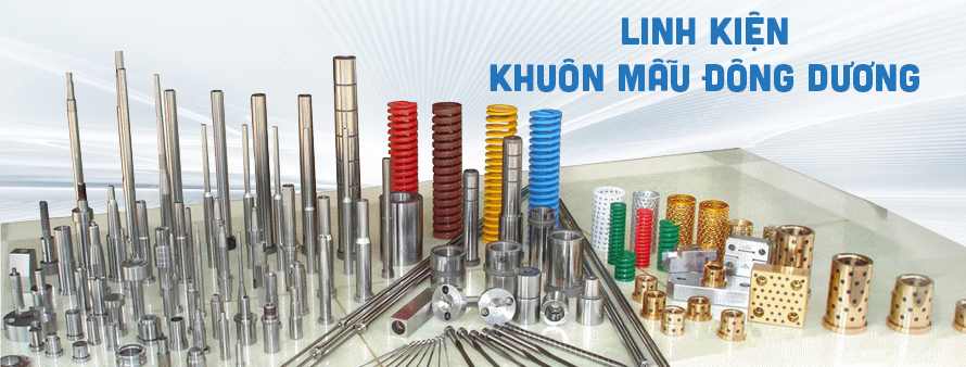 Linh Kiện Khuôn Mẫu Đông Dương