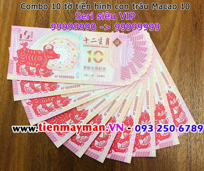 Tiền con trâu 10 Macao seri VIP 99999999