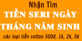 Tiền seri ngày tháng năm sinh