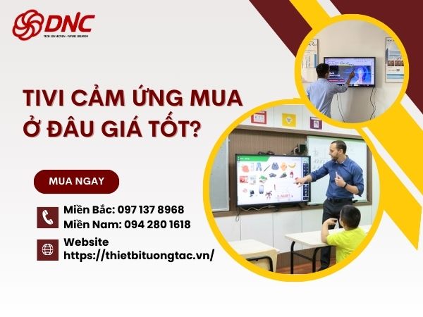 tivi cảm ứng mua ở đâu giá tốt