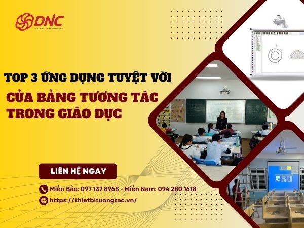 ứng dụng bảng tương tác trong giáo dục