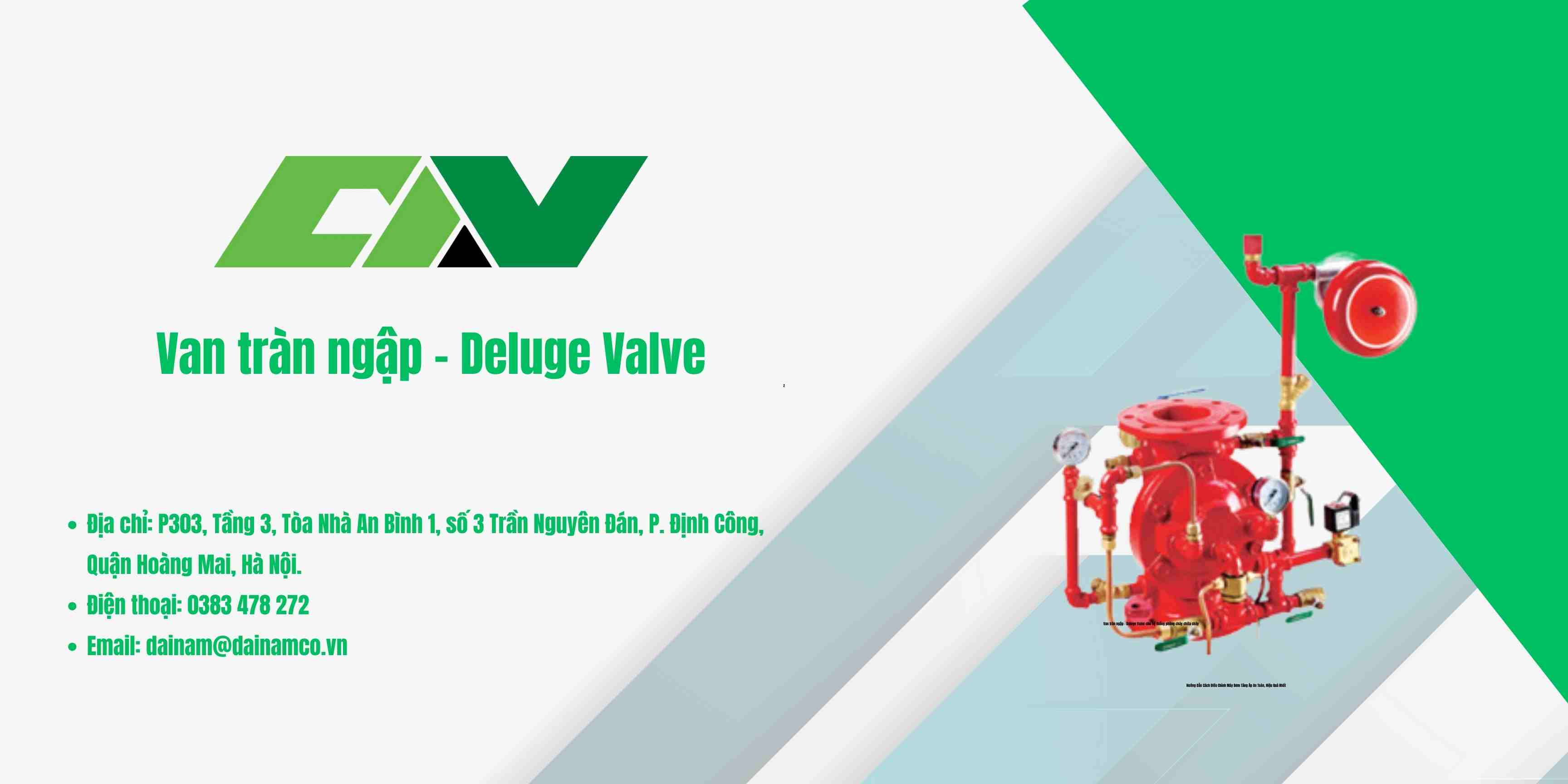 Van tràn ngập - Deluge Valve cho hệ thống phòng cháy chữa cháy