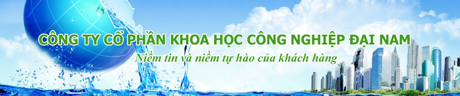 CÔNG TY CỔ PHẦN KHOA HỌC CÔNG NGHIỆP ĐẠI NAM